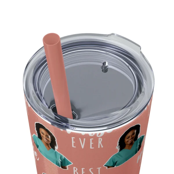 Custom Nurse Skinny Tumbler - Image 4