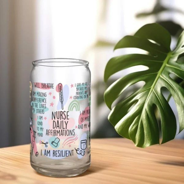 Nurse Daily Affirmations Soda Can Glass Gift